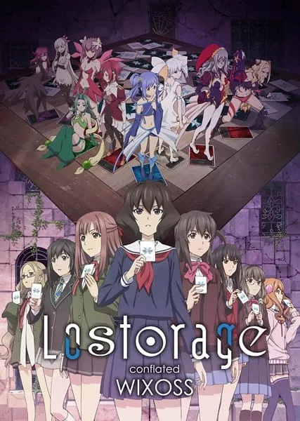 Lostorage Conflated WIXOSS - Anizm.TV