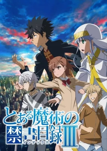 Toaru Majutsu no Index III - Anizm.TV